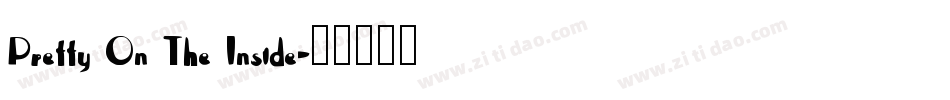 Pretty On The Inside字体转换